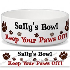Sally de bol – Garder Votre Paws Off. Nom personnalisable en céramique pour gamelle – 2 tailles disponibles - B015G6DFMM