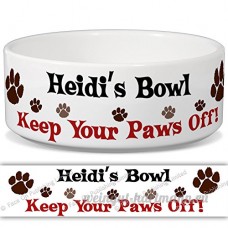 Heidi de bol – Garder Votre Paws Off. Nom personnalisable en céramique pour gamelle – 2 tailles disponibles - B015G6GH6I
